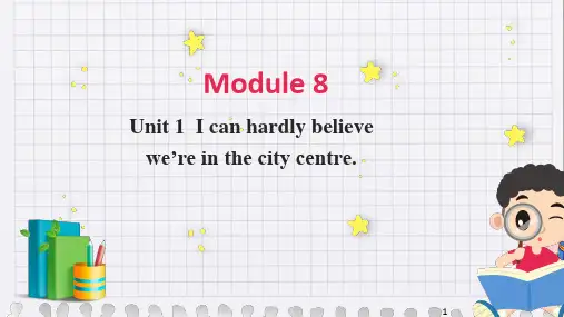 Module 8 Unit 1课件 外研版八年级英语下册