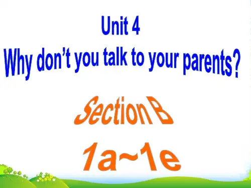 新人教版八年级英语下册Unit 4 SectionB(1a-1e)公开课课件