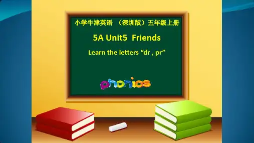 深圳优质课件      牛津英语深圳版小学五年级5A Unit5  Friends
