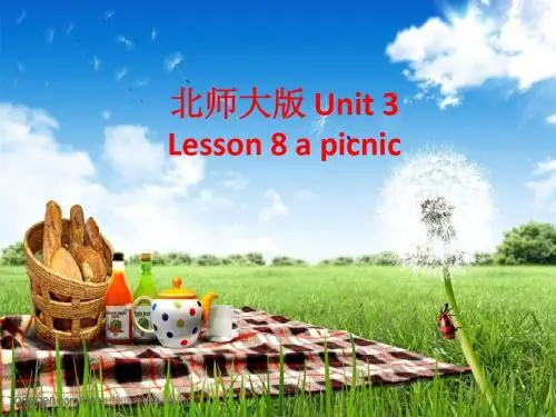 北师大版八年级英语下册课件：Unit 3 Festivals and Holidays Lesson 8 A Picnic(两课时)