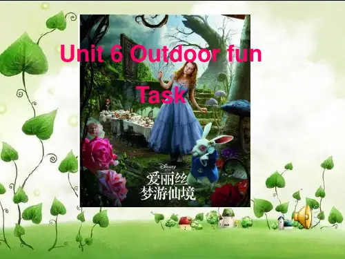 牛津译林版七年级英语下册Unit 6 Outdoor fun Main Task课件