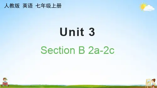 人教版七年级英语上册《Unit 3 Section B 2a-2c》课堂教学课件PPT初中公开课