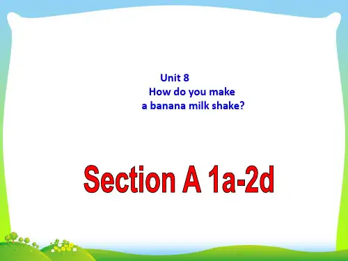 新人教版八年级英语上册 Unit8 Section A-1 优质课件.ppt