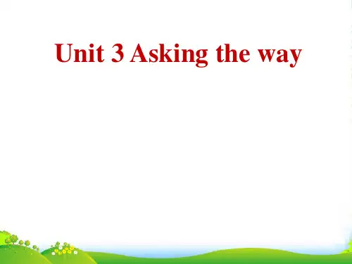 牛津译林版五年级英语下册Unit 3 Asking the way 课件3