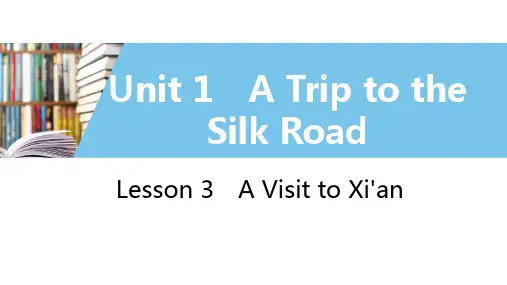 七年级英语下册冀教版第一单元课件Lesson 3 A Visit to Xi'an