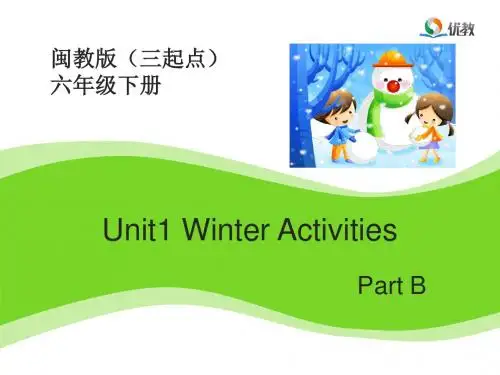 闽教版六年级英语下册-Unit1_PartB教学课件