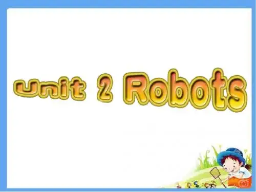人教版选修7 Unit 2 Robots Learning about language精品公开课课件