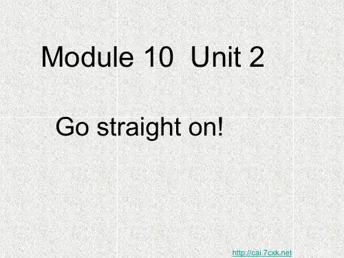 外研版(三起)六年级上册Module 10 Unit 2《Go straight on》ppt课件2