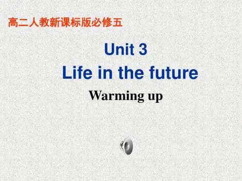人教版高中英语必修五Unit 3《Life in the future》ppt课件7