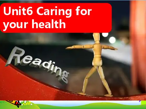 牛津深圳版九年级Unit 6 Caring for your health教学课件reading