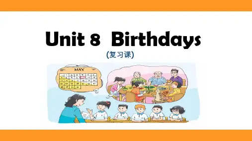 Unit8 Birthdays(复习课件)-五年级英语下册同步高效课堂系列(译林版三起)