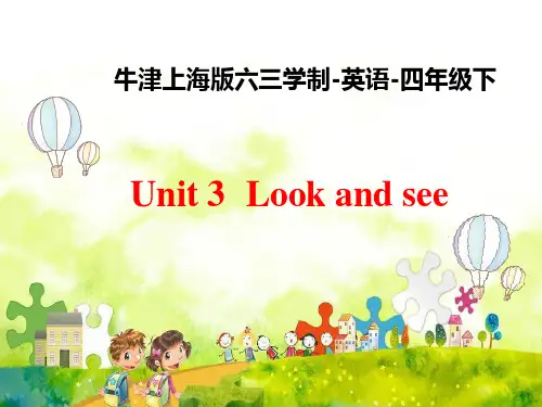 沪教牛津版四年级英语下册Unit 3  Look and see课件