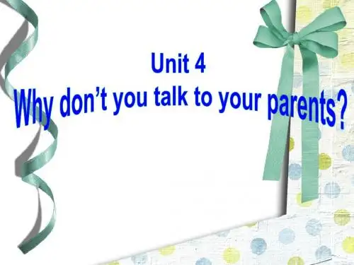 Unit_4_Why_don't_you_talk_to_your_parents___Section_B_2 - 副本