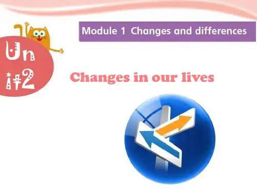 六年级下册英语Module 1 Unit 2《Change in our lives》