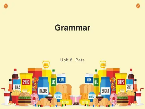 牛津译林初中英语七下Unit 8 Pets--Grammar课件 