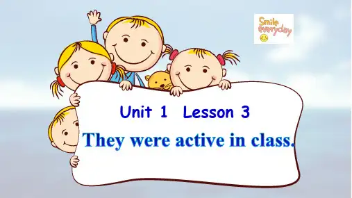 Unit1Lesson3Theywereactiveinclass(课件)鲁科版(五四学制)英语五年