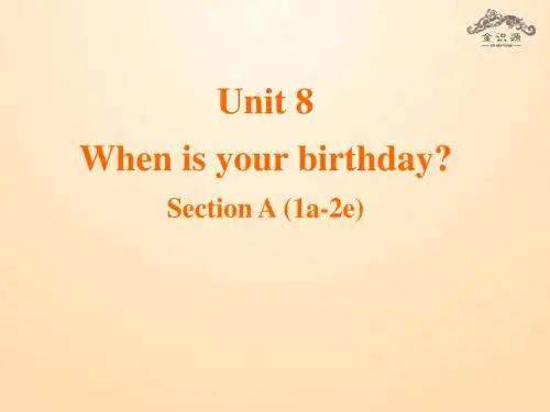 2014年秋七年级英语上册 Unit 8 When is your birthday？(第1课时)课件 (新版)人教新目标版