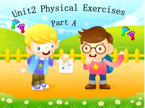 六年级英语上册Unit2《PhysicalExercises》(PartA) 优秀课件1(新版)闽教版