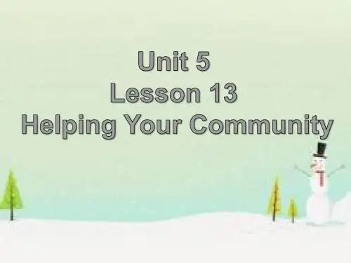 Unit 5 Lesson 13 Helping Your Community 课件2-优质公开课-北师大8上精品
