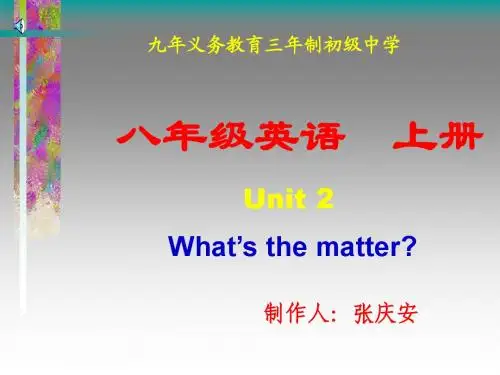 人教版英语八年级上册Unit2What's the matter 课件