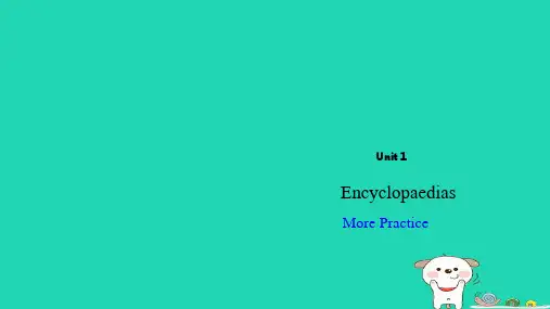 2024八年级英语上册Unit1EncyclopaediasMorepractice课件沪教版