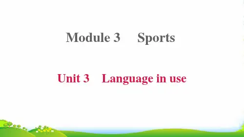 2022八年级英语上册Module3SportsUnit3Languageinuse课件外研版
