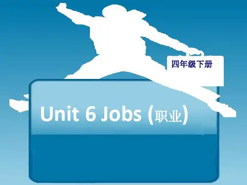 四年级下册英语课件-Unit 6Jobs3_广东开心英语