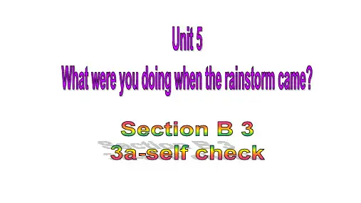 人教版八年级英语下册教学课件(RJ) Unit 5 Section B 3a-self check