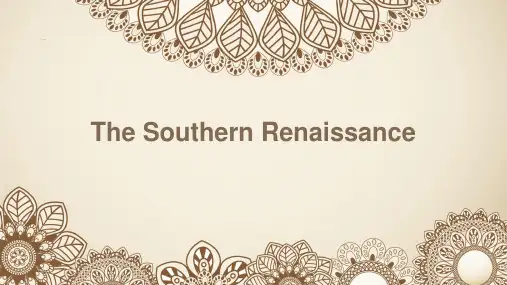 Southern-Renaissance(南方文艺复兴)
