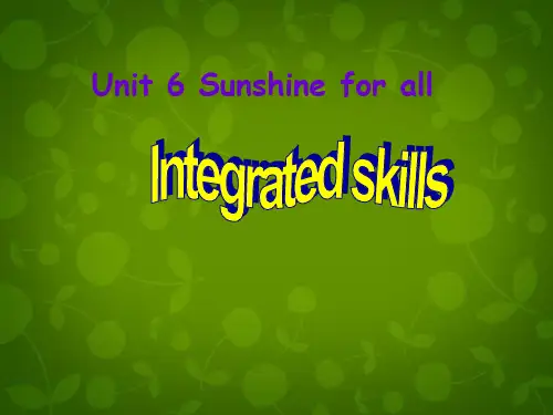 牛津译林版八年级英语下册《Unit 6 Sunshine for all Integrated skills》课件 5