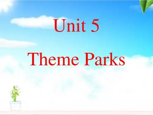 人教必修4 Unit 5 Theme Parks Reading