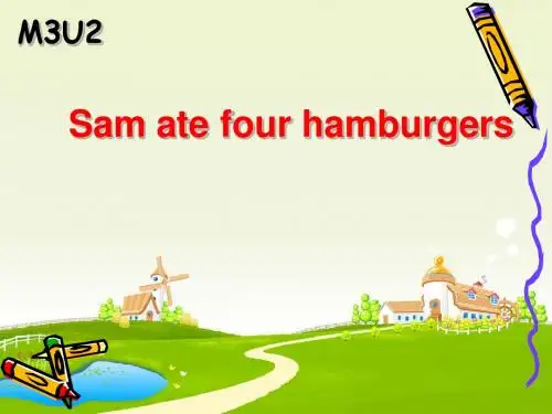 M3U2_Sam_ate_four_hamburgers