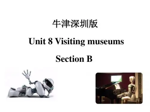 六年级英语上册Unit8Visitingmuseums(第2课时)课件牛