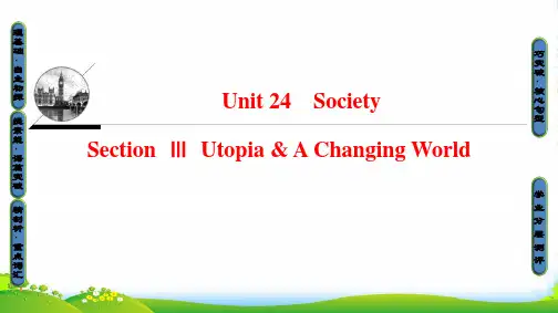 高中英语北师大选修8课：Unit24SectionⅢUtopia%26AChangingWorld