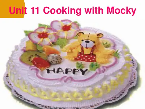 北师大版小学英语(一年级起点)五年级下册《Unit 11 Cooking with Mocky》课件