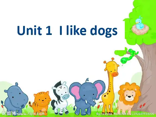 苏教译林版英语四年级上册Unit 1《I like dogs》ppt课件1