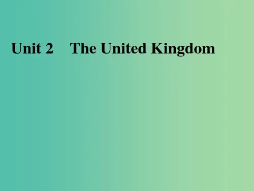 高考英语一轮复习 Unit 2 The United Kingdom课件 新人教版必修5