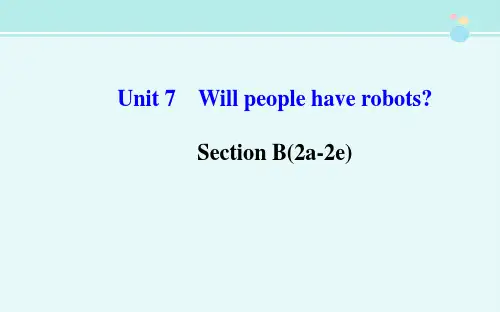 unit7willpeoplehaverobots 全国公开课一等奖-名师PPT课件