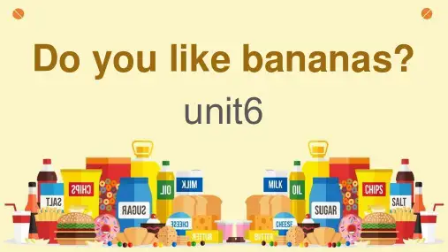 Unit6单词+课文课件2023-2024学年人教版英语七年级上册