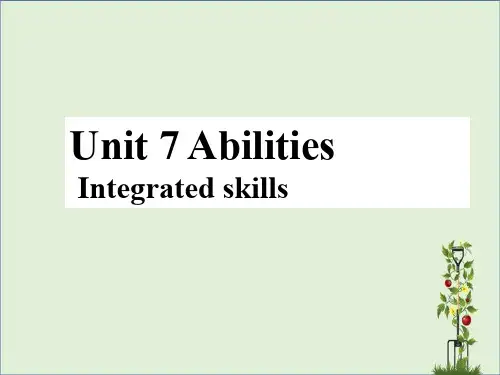 七年级英语下册 Unit 7 Abilities Integrated skills课件 (新版)牛津版