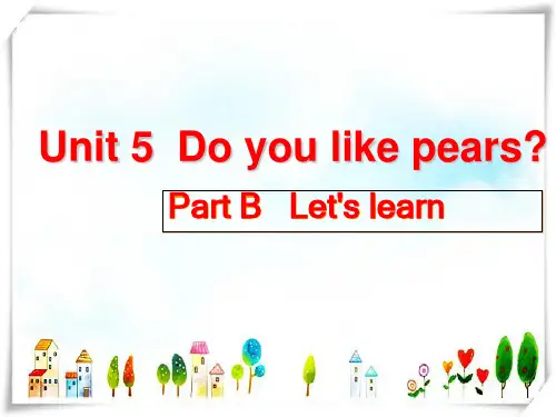 人教版PEP小学英语三年级下册Unit 5 B Let's learn 课件