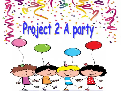 (四下)英语课件-Project2 A party ｜译林版(三起) (19页)