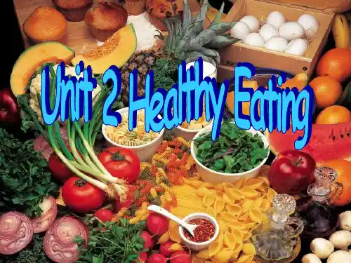 高中英语《unit2 healthy eating》(新人教英语必修3)