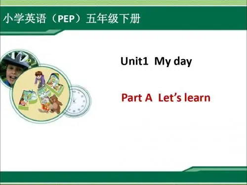 五年级下英语课件-Unit1 My day A Lets learn_人教pep