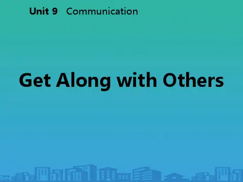 《Get-Along-with-Others》Communication-课件2