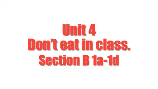 Unit4第3课时(SectionB1a-1d)教学课件七年级英语下册(人教新目标Goforit!)