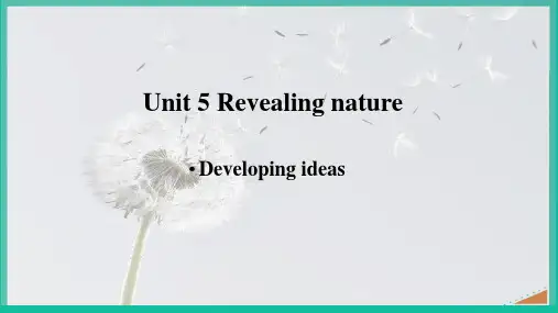 Unit5 Revealing Nature-Developing ideas课件