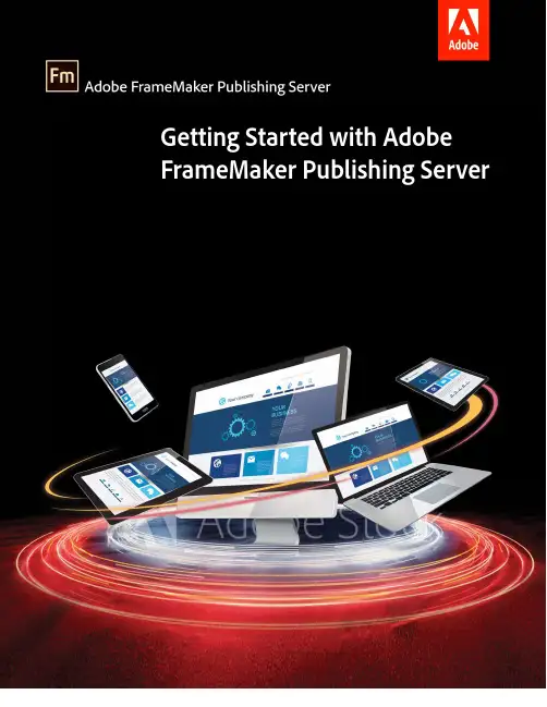 Adobe FrameMaker Publishing Server 产品简介说明书