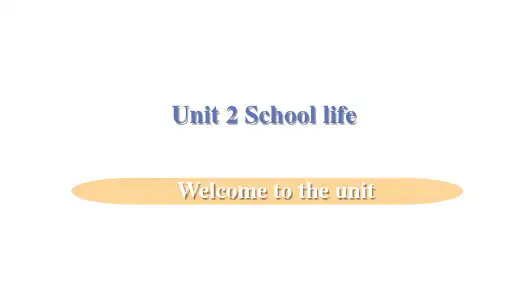 牛津译林版英语八年级上册Unit 2 Welcome to the unit课件
