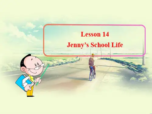 冀教版七年级英语下册Lesson 14 Jenny's  School Life优质PPT课件